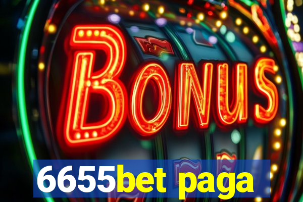 6655bet paga